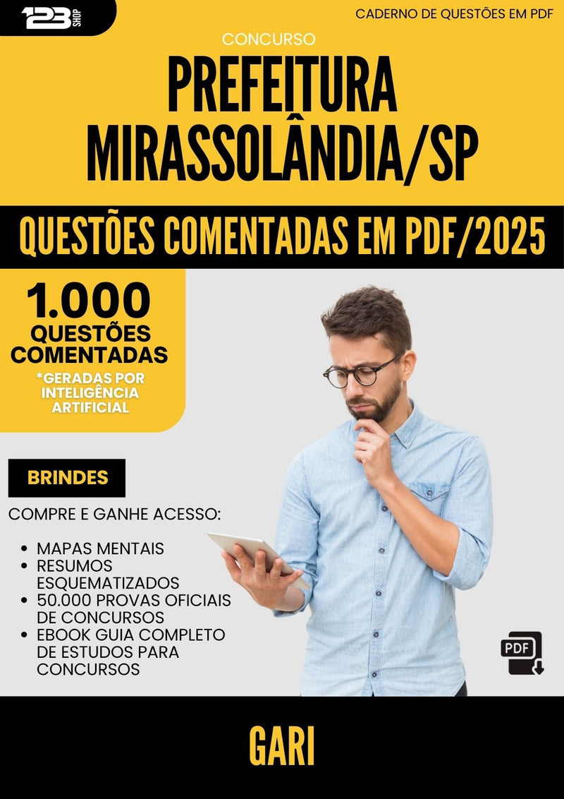 1000 Questões Comentadas para Concurso Gari da Prefeitura Mirassolandia Sp 2025 - 1000 Questões