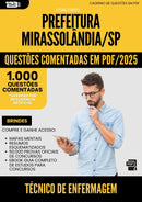 1000 Questões Comentadas para Concurso Tecnico De Enfermagem da Prefeitura Mirassolandia Sp 2025 - 1000 Questões