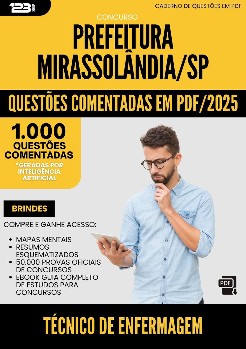1000 Questões Comentadas para Concurso Tecnico De Enfermagem da Prefeitura Mirassolandia Sp 2025 - 1000 Questões