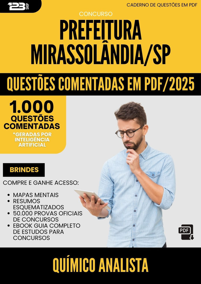 1000 Questões Comentadas para Concurso Quimico Analista da Prefeitura Mirassolandia Sp 2025 - 1000 Questões
