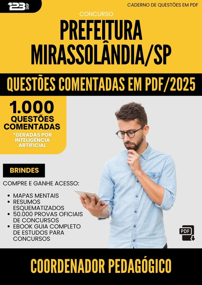 1000 Questões Comentadas para Concurso Coordenador Pedagogico da Prefeitura Mirassolandia Sp 2025 - 1000 Questões