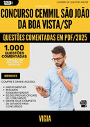 1000 Questões Comentadas para Concurso Vigia Cemmil Sao Joao Da da Prefeitura Boa Vista Sp 2025 - 1000 Questões