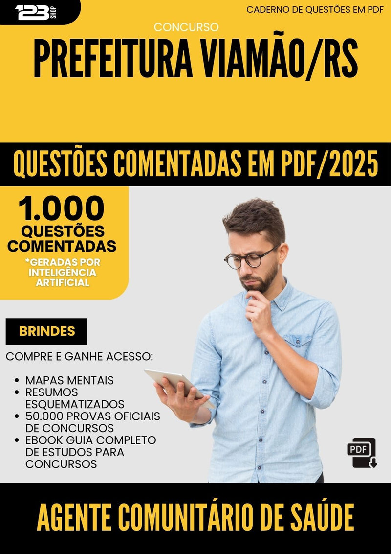 1000 Questões Comentadas para Concurso Agente Comunitario De da Prefeitura Saude Viamao Rs 2025 - 1000 Questões