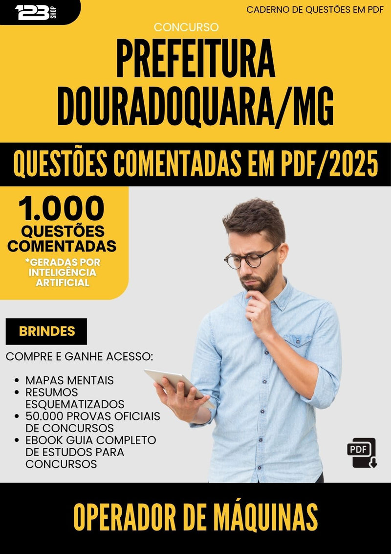 1000 Questões Comentadas para Concurso Operador De Maquinas da Prefeitura Douradoquara Mg 2025 - 1000 Questões