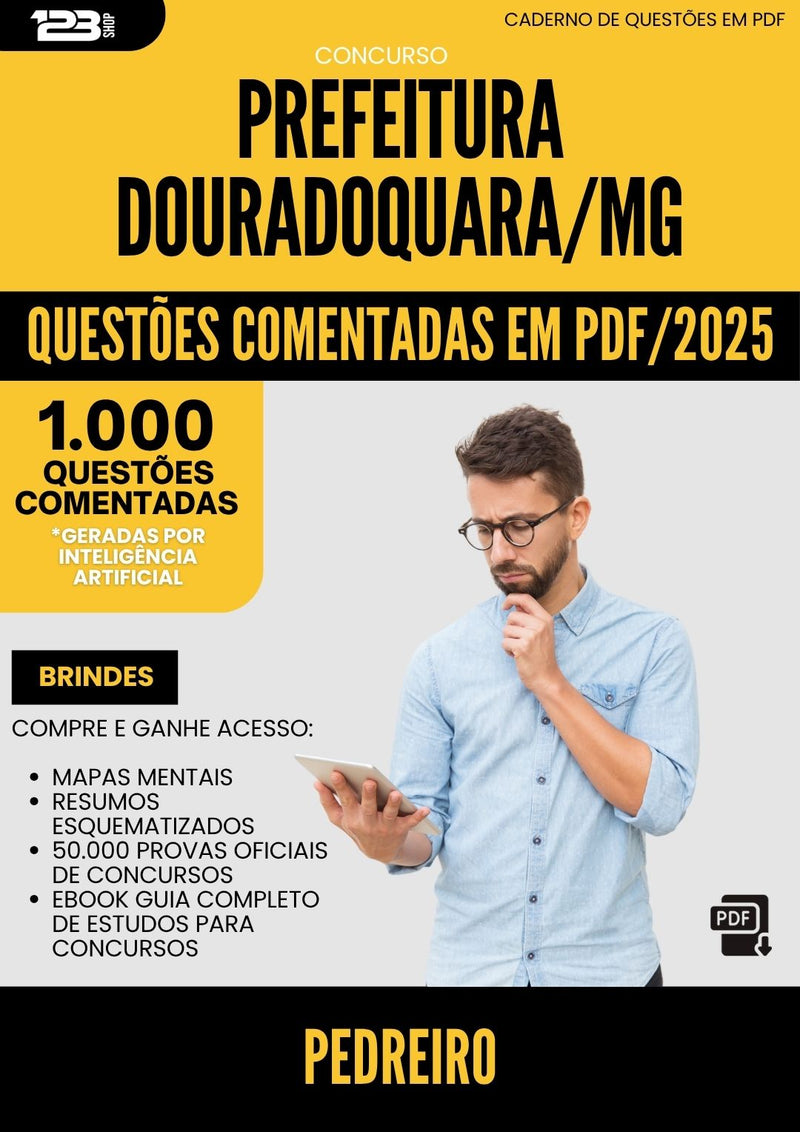 1000 Questões Comentadas para Concurso Pedreiro da Prefeitura Douradoquara Mg 2025 - 1000 Questões
