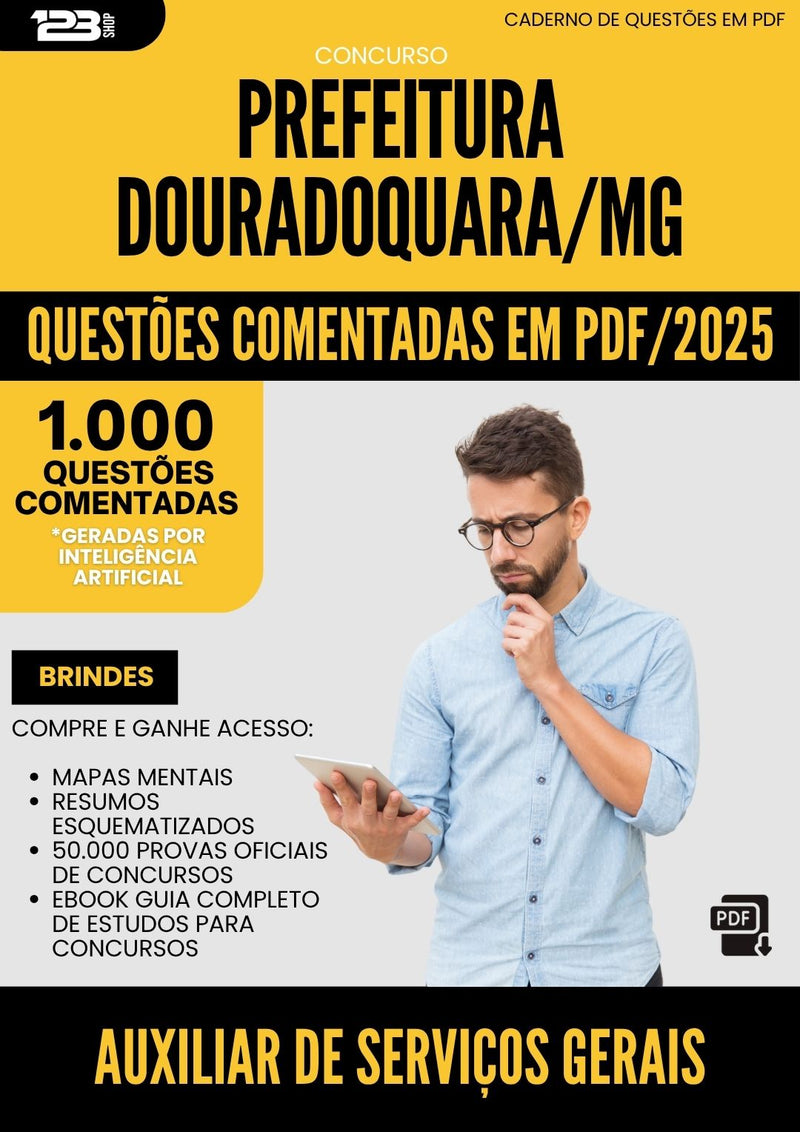 1000 Questões Comentadas para Concurso Auxiliar De Servicos Gerais da Prefeitura Douradoquara Mg 2025 - 1000 Questões