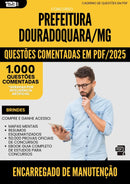 1000 Questões Comentadas para Concurso Encarregado De Manutencao da Prefeitura Douradoquara Mg 2025 - 1000 Questões