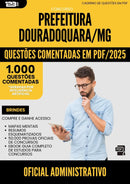 1000 Questões Comentadas para Concurso Oficial Administrativo da Prefeitura Douradoquara Mg 2025 - 1000 Questões