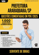 1000 Questões Comentadas para Concurso Servente De Obras da Prefeitura Araraquara Sp 2025 - 1000 Questões