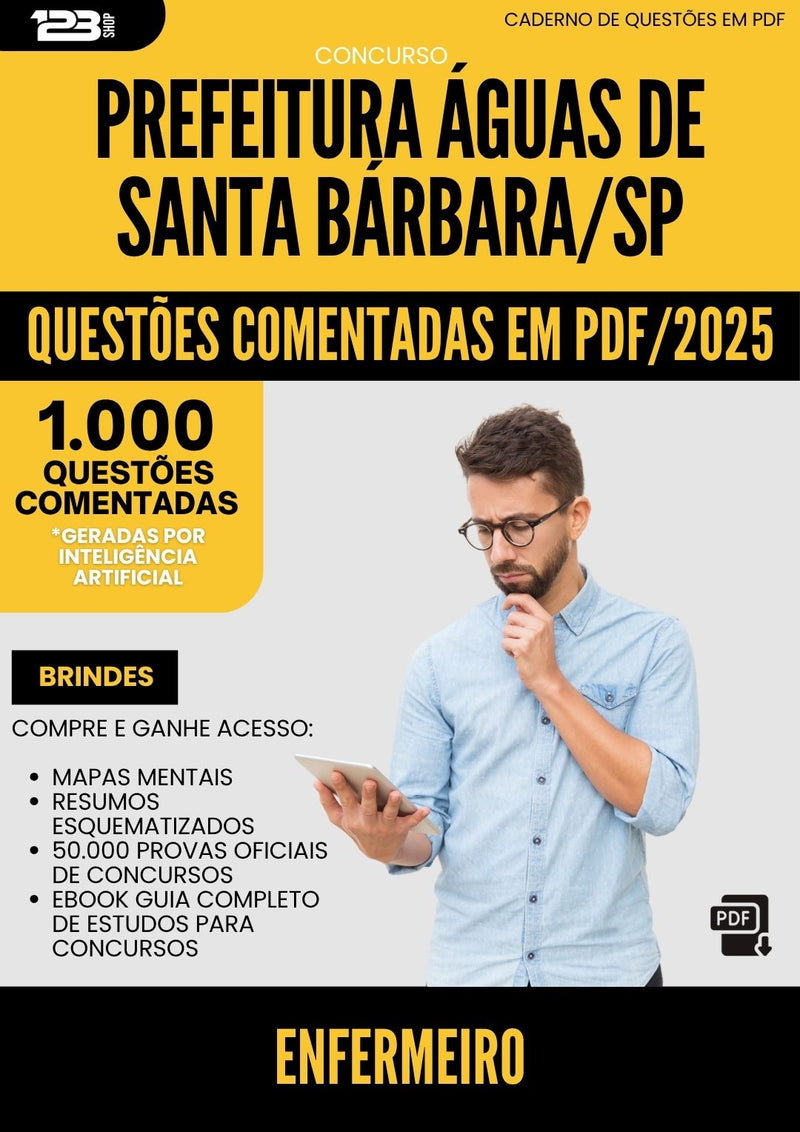 1000 Questões Comentadas para Concurso Enfermeiro da Prefeitura Aguas De Santa Barbara Sp 2025 - 1000 Questões
