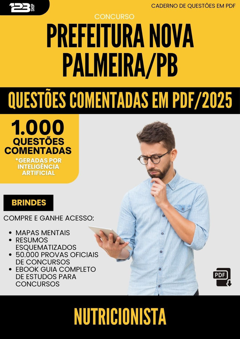 1000 Questões Comentadas para Concurso Nutricionista da Prefeitura Nova Palmeira Pb 2025 - 1000 Questões