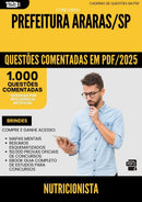 1000 Questões Comentadas para Concurso Nutricionista da Prefeitura Araras Sp 2025 - 1000 Questões