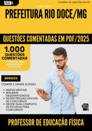 1000 Questões Comentadas para Concurso Professor De Educacao Fisica da Prefeitura Rio Doce Mg 2025 - 1000 Questões