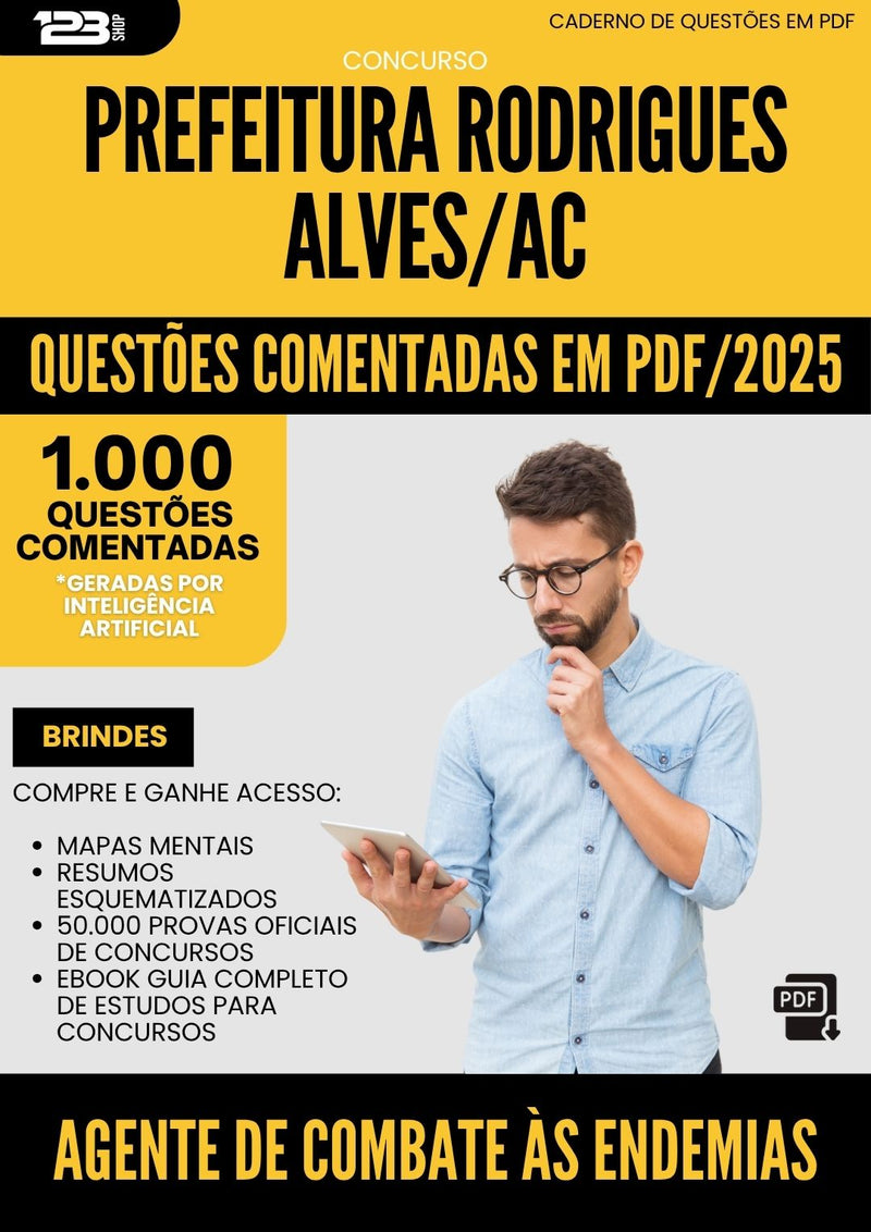 1000 Questões Comentadas para Concurso Agente De Combate As Endemias da Prefeitura Rodrigues Alves Ac 2025 - 1000 Questões