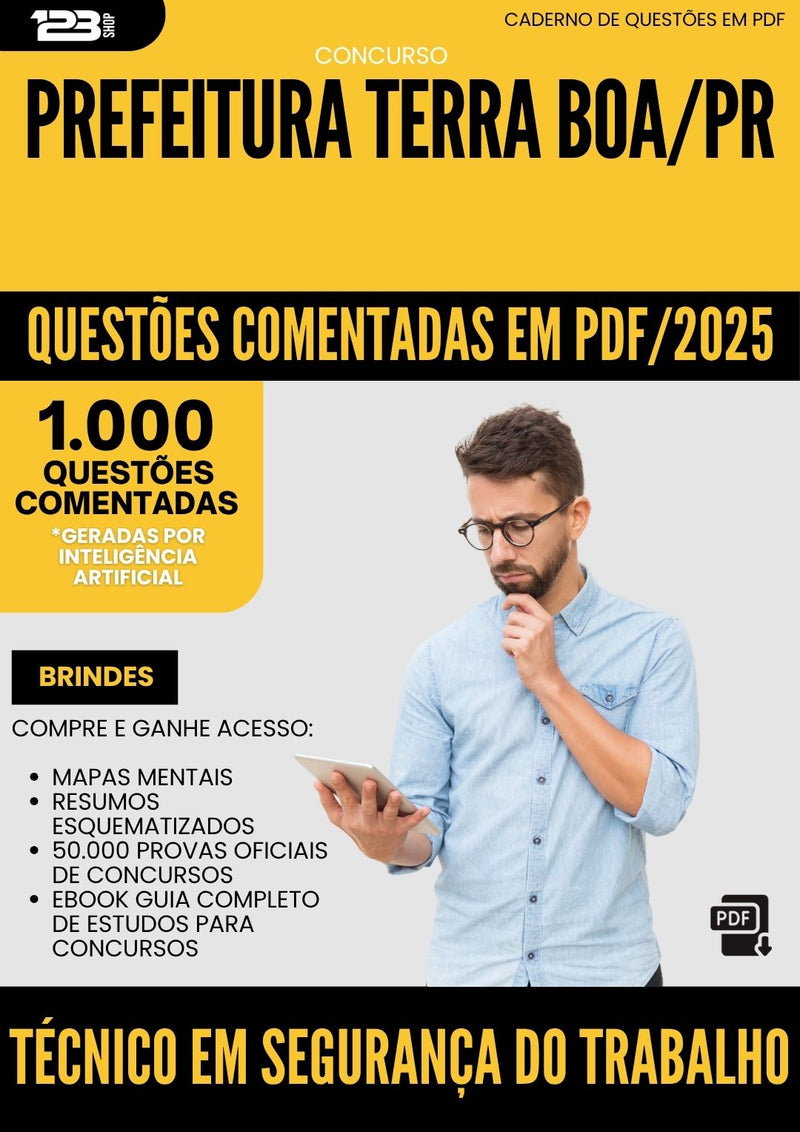 1000 Questões Comentadas para Concurso Tecnico Em Seguranca Do Trabalho da Prefeitura Terra Boa Pr 2025 - 1000 Questões
