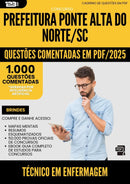 1000 Questões Comentadas para Concurso Tecnico Em Enfermagem da Prefeitura Ponte Alta Do Norte Sc 2025 - 1000 Questões