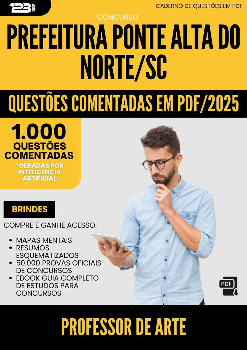 1000 Questões Comentadas para Concurso Professor De Arte da Prefeitura Ponte Alta Do Norte Sc 2025 - 1000 Questões
