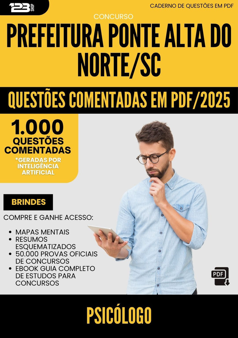 1000 Questões Comentadas para Concurso Psicologo da Prefeitura Ponte Alta Do Norte Sc 2025 - 1000 Questões