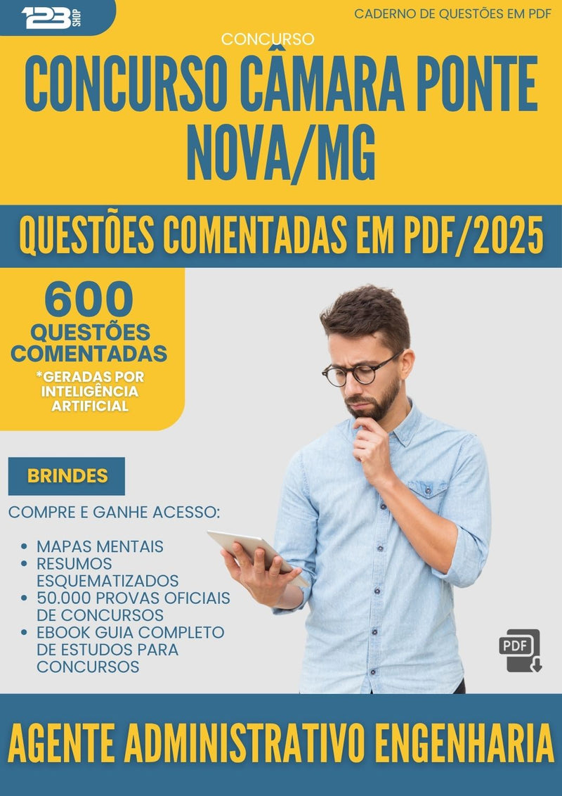 1000 Questões Comentadas para Concurso Agente Administrativo Engenharia Camara da Prefeitura Ponte Nova Mg 2025 - 600 Questões