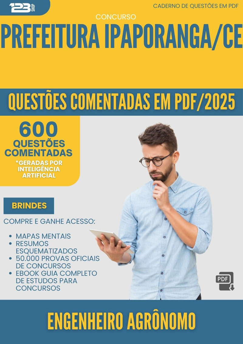 1000 Questões Comentadas para Concurso Engenheiro Agronomo da Prefeitura Ipaporanga Ce 2025 - 600 Questões