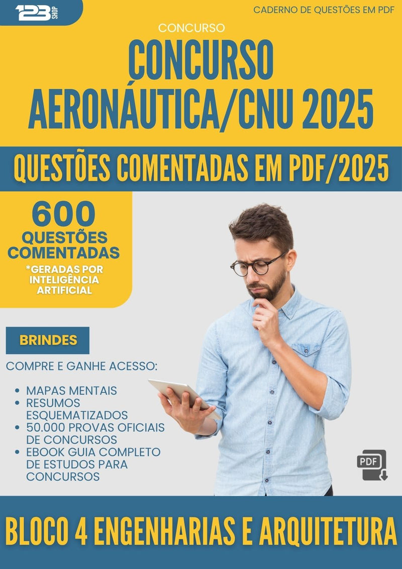 1000 Questões Comentadas para Concurso Bloco 4 Engenharias E Arquitetura Aeronautica Cnu 2025 - 600 Questões