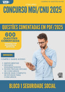 1000 Questões Comentadas para Concurso Bloco 1 Seguridade Social Mgi Cnu 2025 - 600 Questões