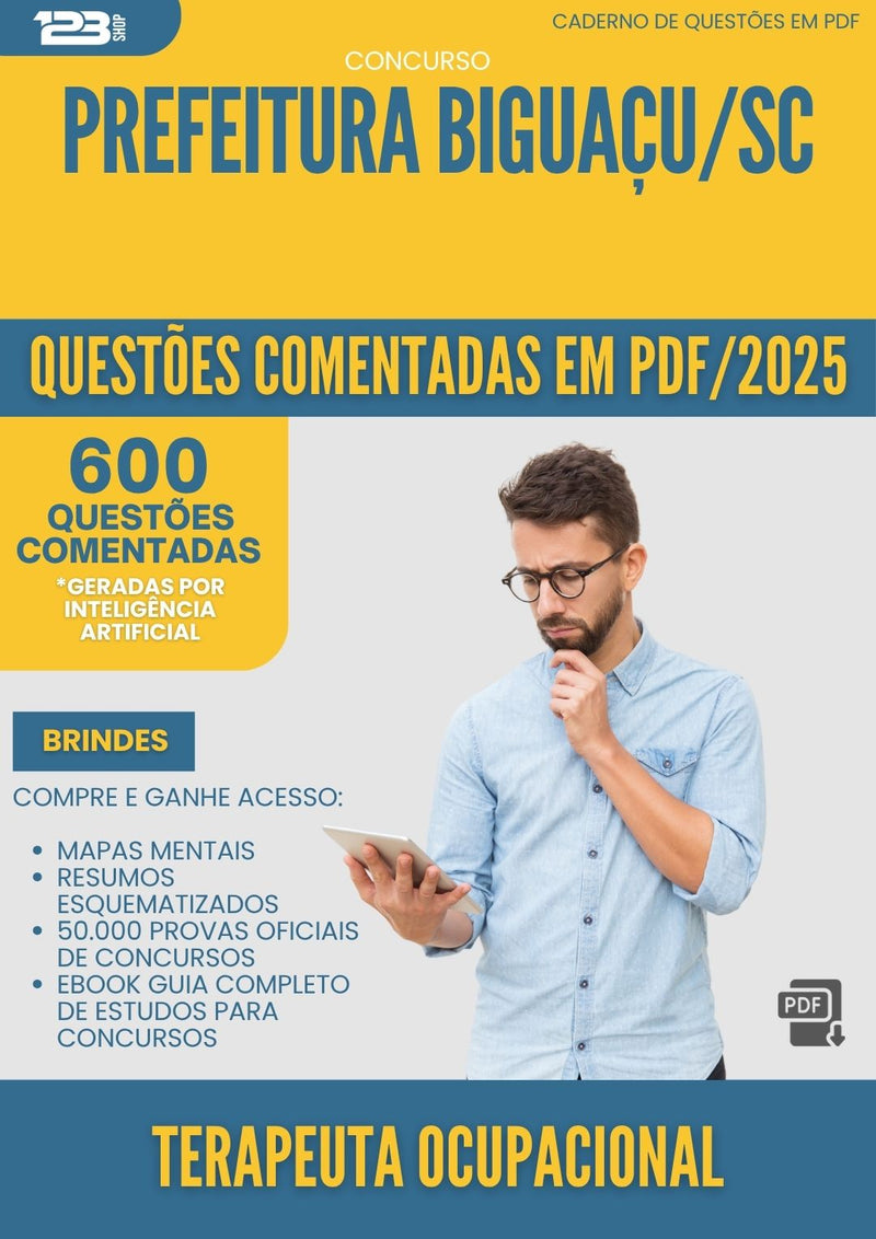 1000 Questões Comentadas para Concurso Terapeuta Ocupacional da Prefeitura Biguacu Sc 2025 - 600 Questões