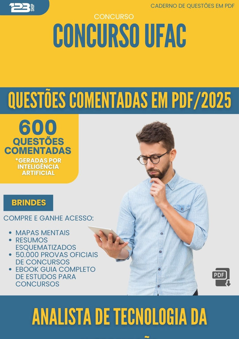 1000 Questões Comentadas para Concurso Analista De Tecnologia Da Informacao Ufac 2025 - 600 Questões