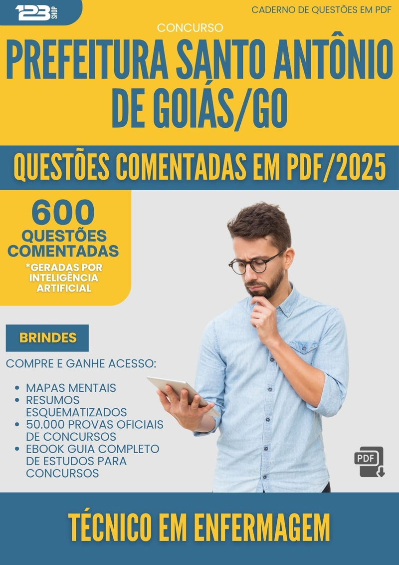 1000 Questões Comentadas para Concurso Tecnico Em Enfermagem Santo Antonio De da Prefeitura Goias Go 2025 - 600 Questões