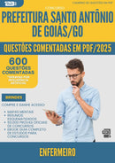 1000 Questões Comentadas para Concurso Enfermeiro Santo Antonio De da Prefeitura Goias Go 2025 - 600 Questões