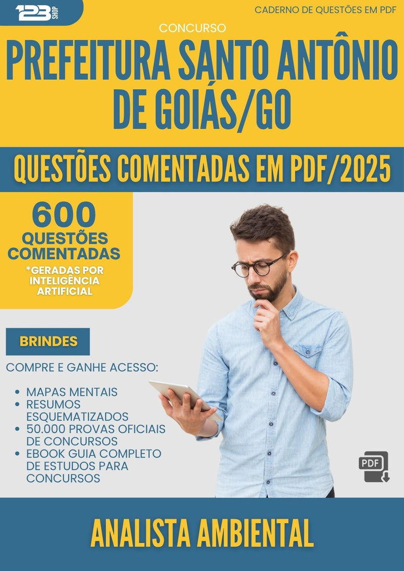 1000 Questões Comentadas para Concurso Analista Ambiental Santo Antonio De da Prefeitura Goias Go 2025 - 600 Questões