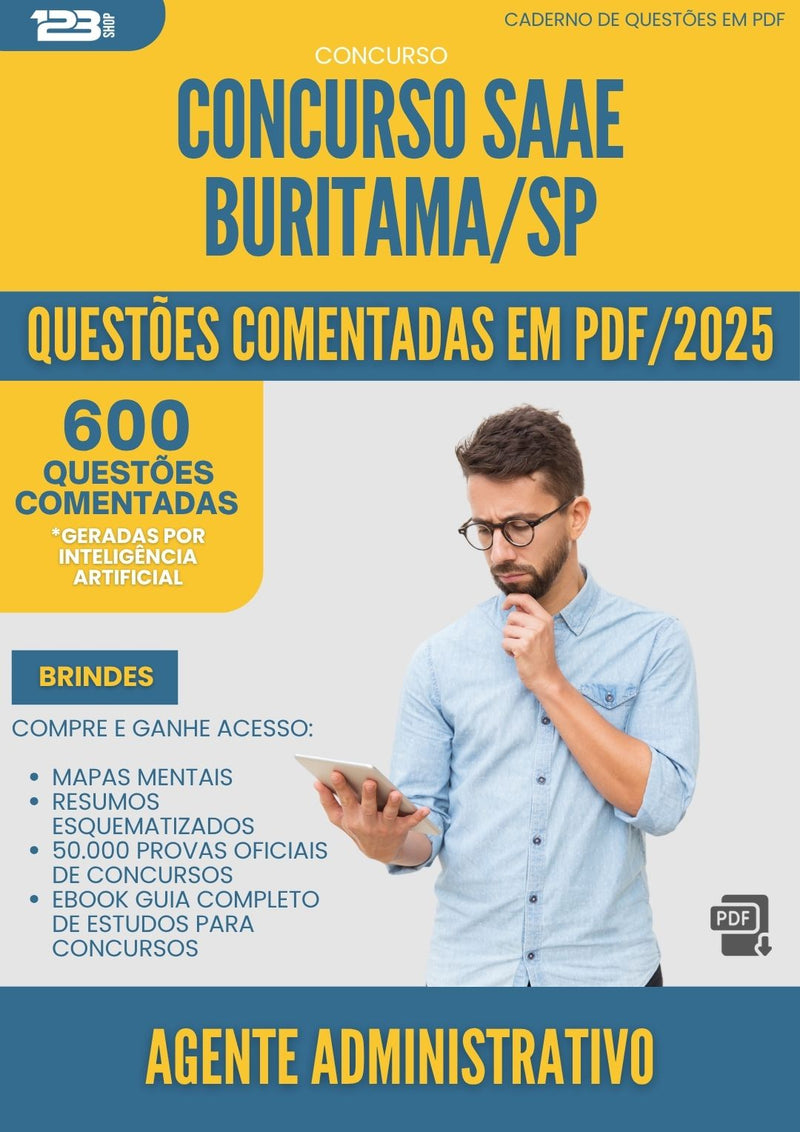 1000 Questões Comentadas para Concurso Agente Administrativo Saae da Prefeitura Buritama Sp 2025 - 600 Questões