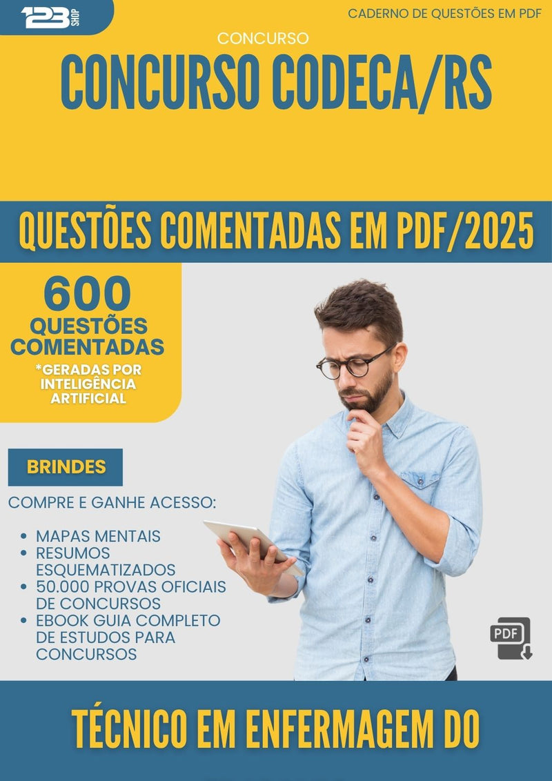 1000 Questões Comentadas para Concurso Tecnico Em Enfermagem Do Trabalho Codeca Rs 2025 - 600 Questões