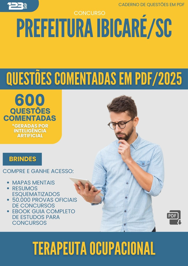 1000 Questões Comentadas para Concurso Terapeuta Ocupacional da Prefeitura Ibicare Sc 2025 - 600 Questões