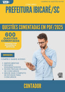 1000 Questões Comentadas para Concurso Contador da Prefeitura Ibicare Sc 2025 - 600 Questões