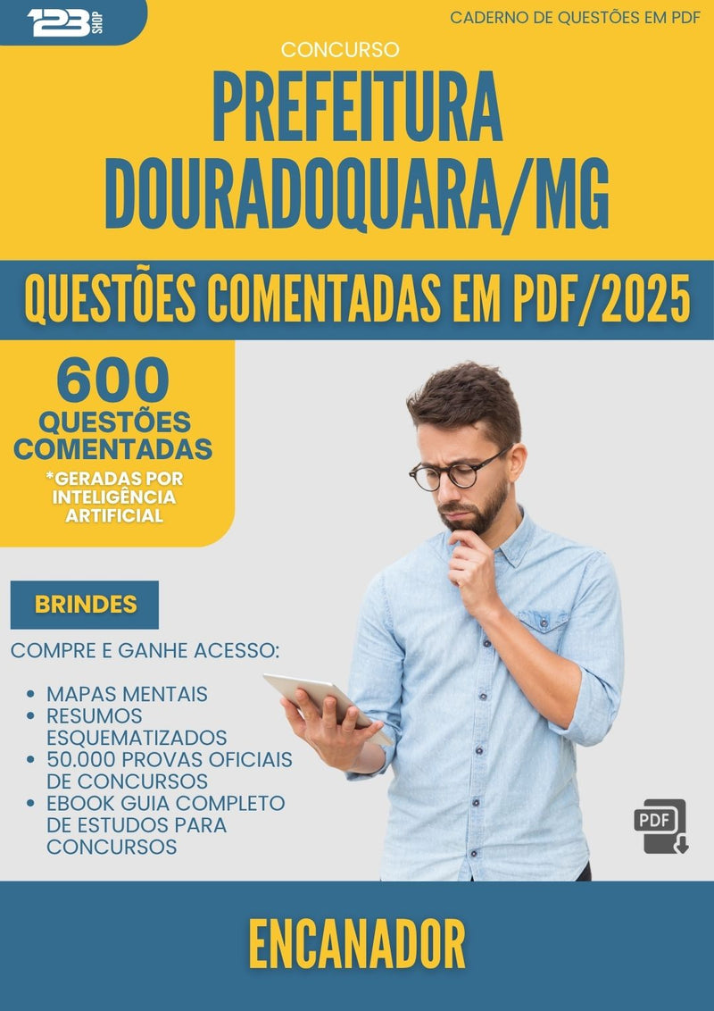 1000 Questões Comentadas para Concurso Encanador da Prefeitura Douradoquara Mg 2025 - 600 Questões
