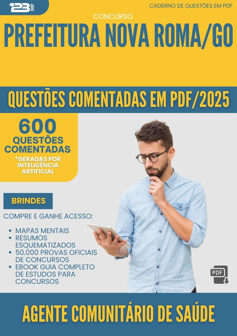 1000 Questões Comentadas para Concurso Agente Comunitario De Saude da Prefeitura Nova Roma Go 2025 - 600 Questões