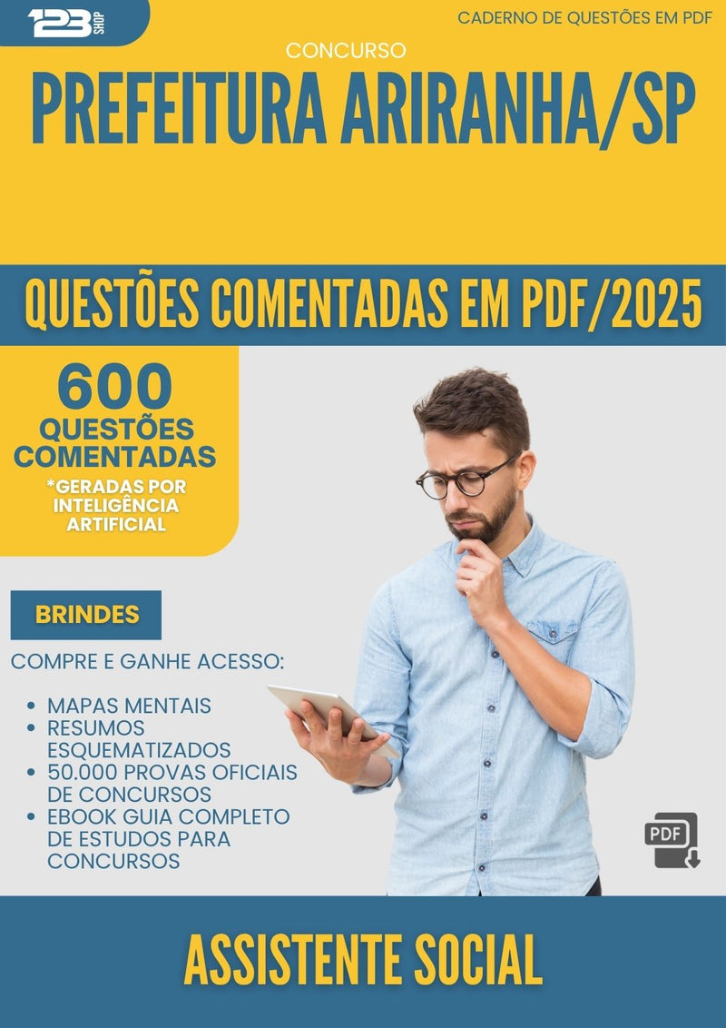 1000 Questões Comentadas para Concurso Assistente Social da Prefeitura Ariranha Sp 2025 - 600 Questões