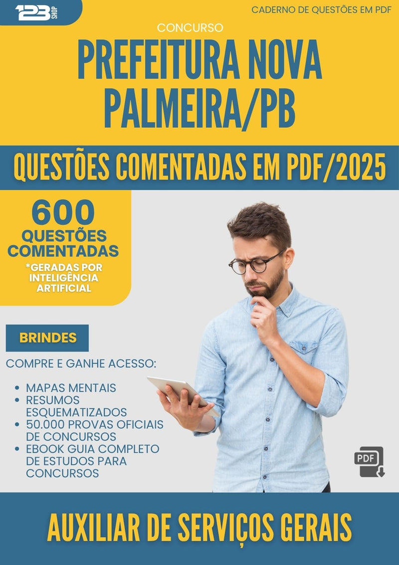 1000 Questões Comentadas para Concurso Auxiliar De Servicos Gerais da Prefeitura Nova Palmeira Pb 2025 - 600 Questões