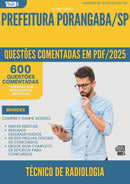 1000 Questões Comentadas para Concurso Tecnico De Radiologia da Prefeitura Porangaba Sp 2025 - 600 Questões