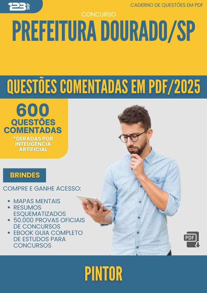 1000 Questões Comentadas para Concurso Pintor da Prefeitura Dourado Sp 2025 - 600 Questões