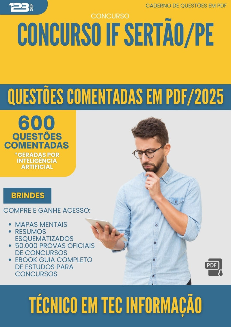 1000 Questões Comentadas para Concurso Tecnico Em Tecnologia Da Informacao If da Prefeitura Sertao Pe 2025 - 600 Questões