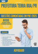 1000 Questões Comentadas para Concurso Advogado da Prefeitura Terra Boa Pr 2025 - 600 Questões