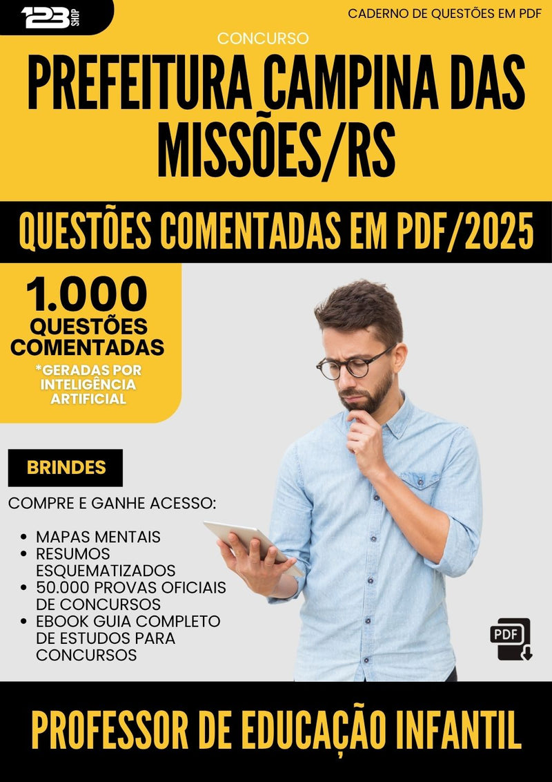 1000 Questões Comentadas para Concurso Professor De Educacao Infantil da Prefeitura Campina Das Missoes Rs 2025 - 1000 Questões