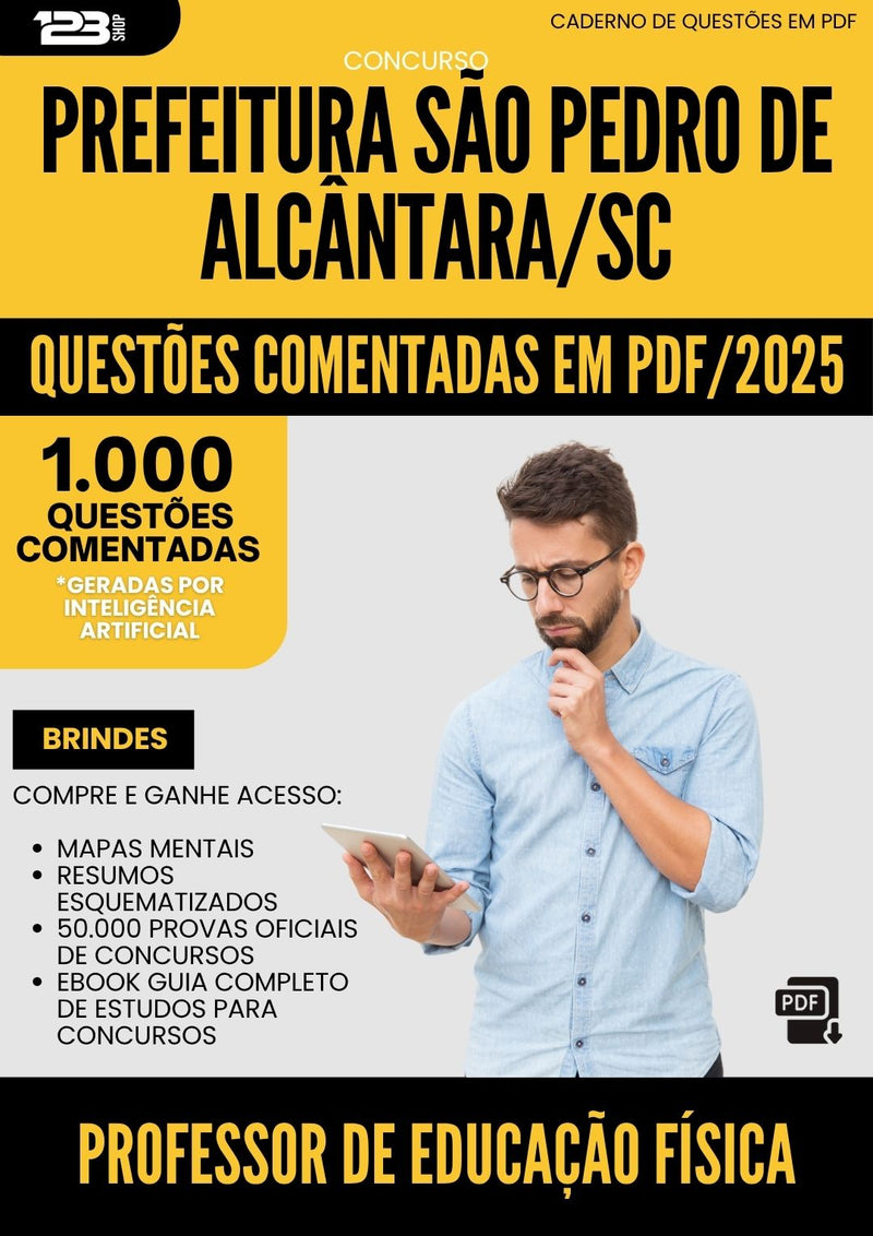 1000 Questões Comentadas para Concurso Professor De Educacao Fisica Sao Pedro De da Prefeitura Alcantara Sc 2025 - 1000 Questões