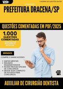 1000 Questões Comentadas para Concurso Auxiliar De Cirurgiao Dentista da Prefeitura Dracena Sp 2025 - 1000 Questões