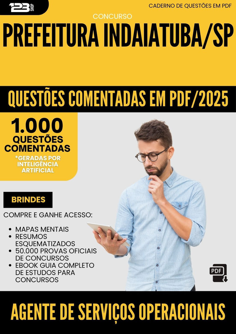 1000 Questões Comentadas para Concurso Agente De Servicos Operacionais da Prefeitura Indaiatuba Sp 2025 - 1000 Questões
