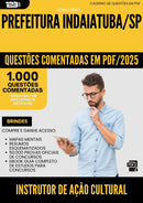 1000 Questões Comentadas para Concurso Instrutor De Acao Cultural da Prefeitura Indaiatuba Sp 2025 - 1000 Questões