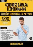 1000 Questões Comentadas para Concurso Recepcionista Camara da Prefeitura Leopoldina Mg 2025 - 1000 Questões