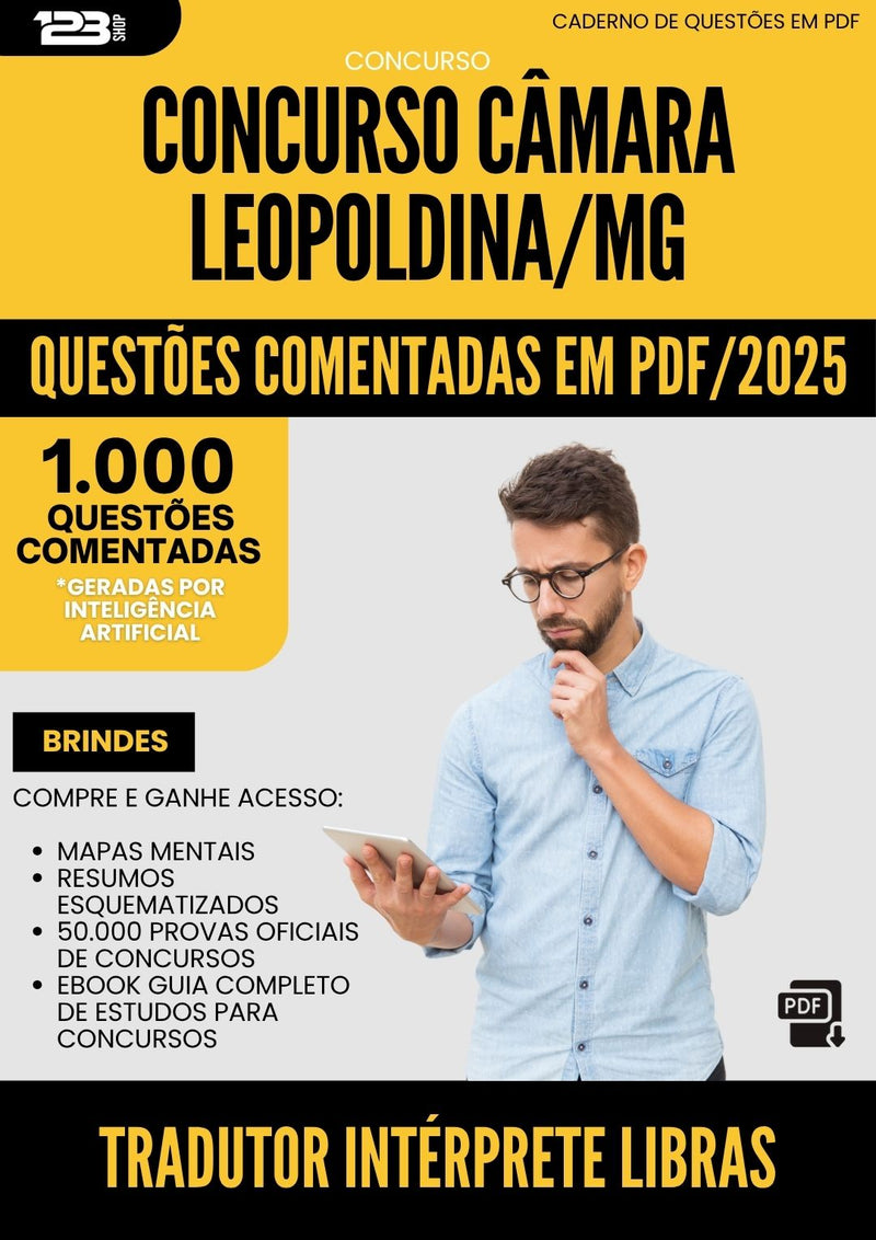 1000 Questões Comentadas para Concurso Tradutor Interprete Libras Camara da Prefeitura Leopoldina Mg 2025 - 1000 Questões